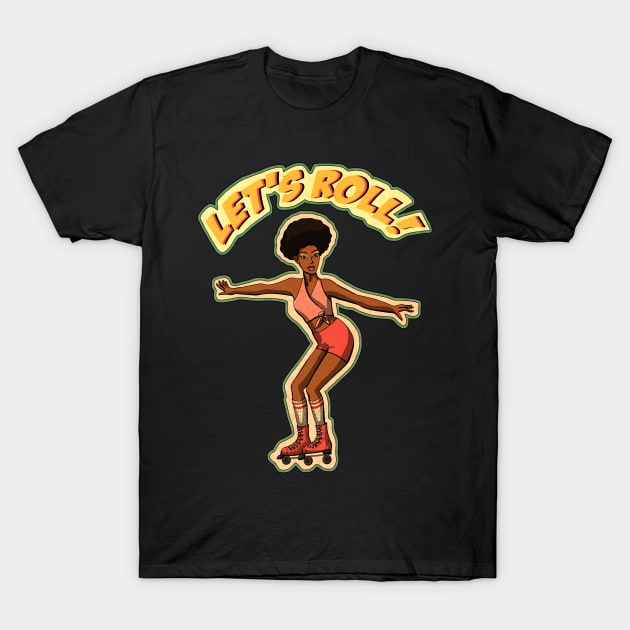 Rollerskating girl T-Shirt by ThunderEarring